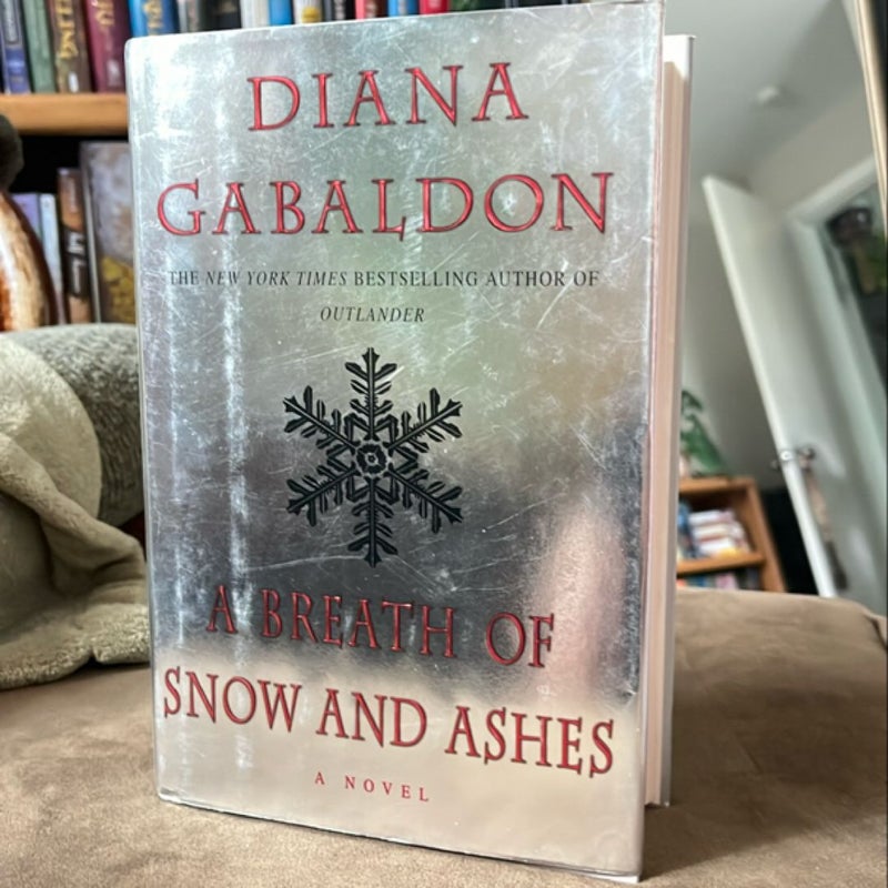 A Breath of Snow and Ashes *SIGNED*