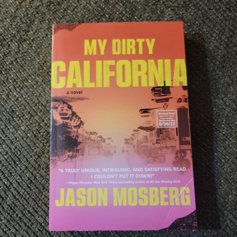 My Dirty California