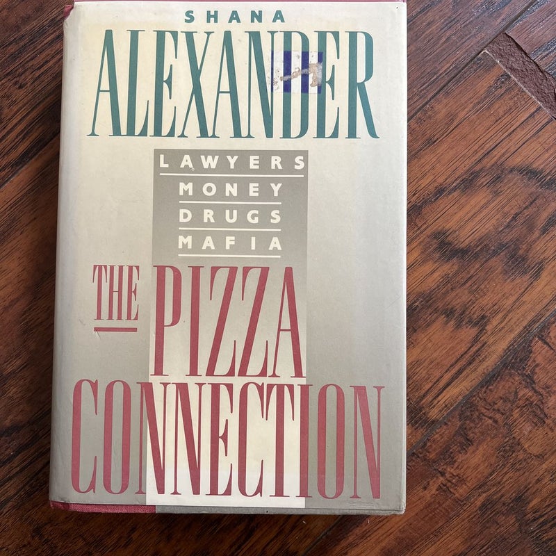 The Pizza Connection