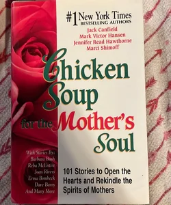 Chicken Soup for the Mother's Soul