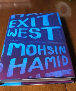 Exit West * 6th printing