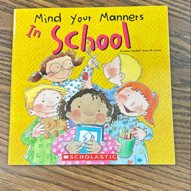 Mind Your Manners In School