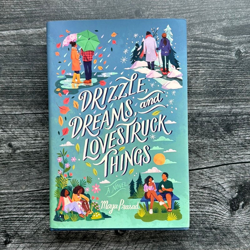 Drizzle, Dreams, and Lovestruck Things