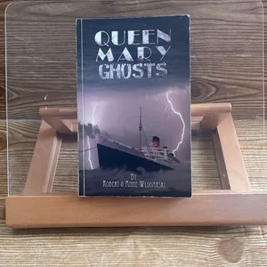 Queen Mary Ghosts History and Hauntings abroad, the most Haunted Ship in the World