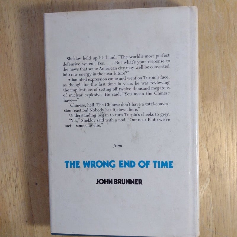The Wrong End of Time
