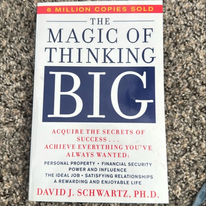 Magic of Thinking Big