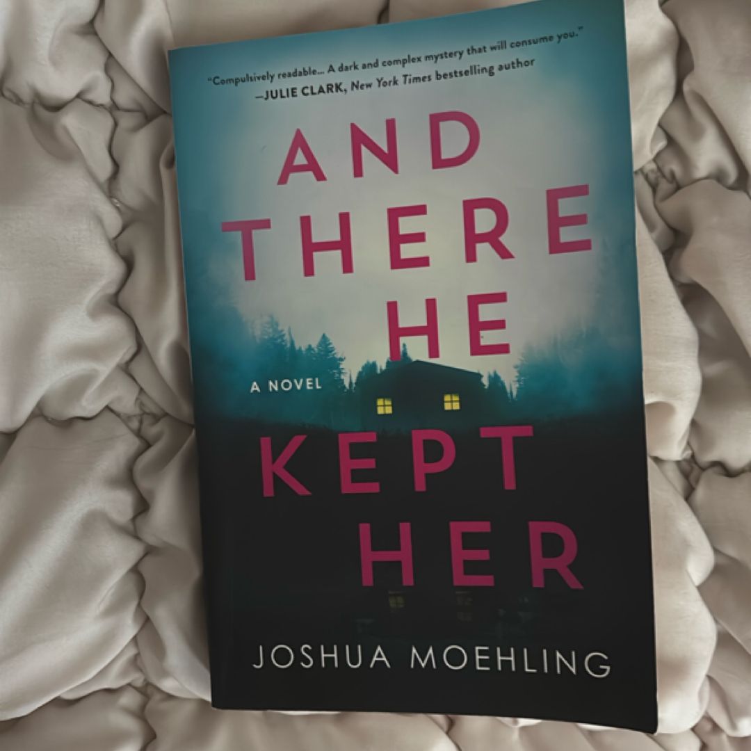 And There He Kept Her