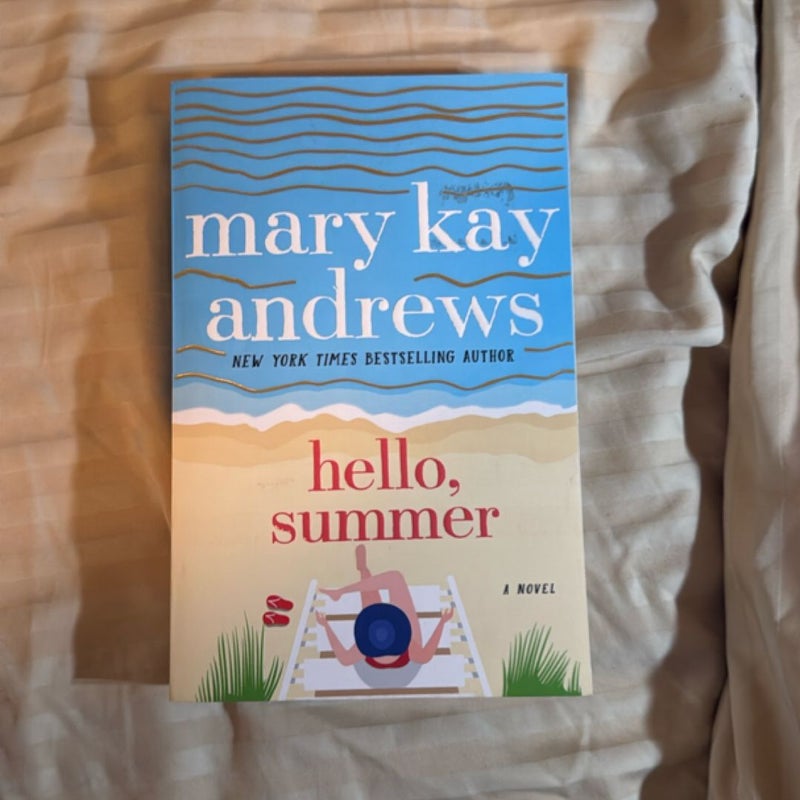 Hello, Summer