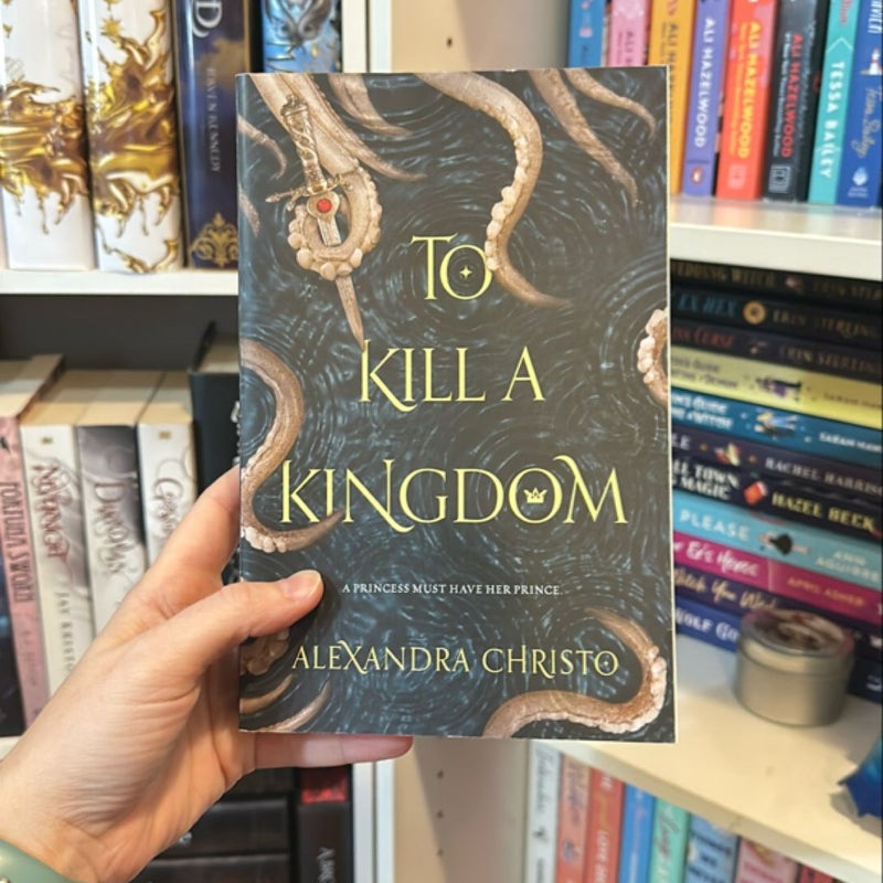 To Kill a Kingdom