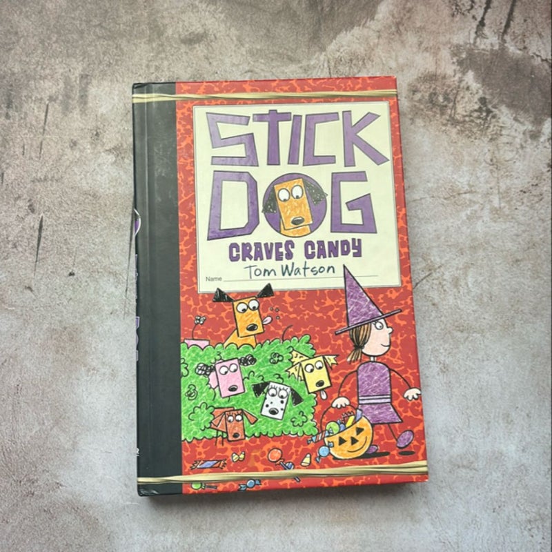 Stick Dog Craves Candy (first edition)