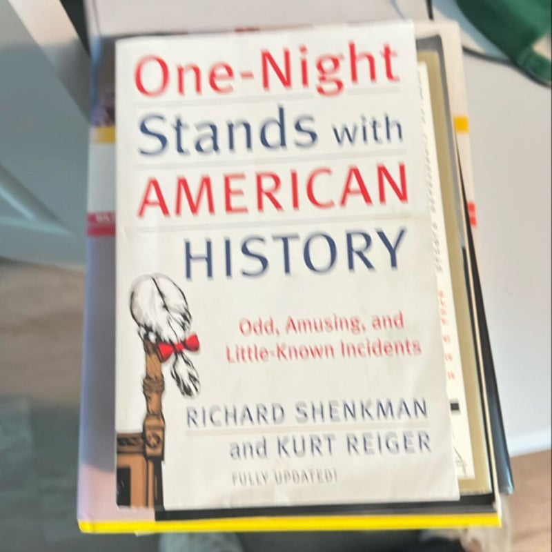 One-Night Stands with American History (Revised and Updated Edition)