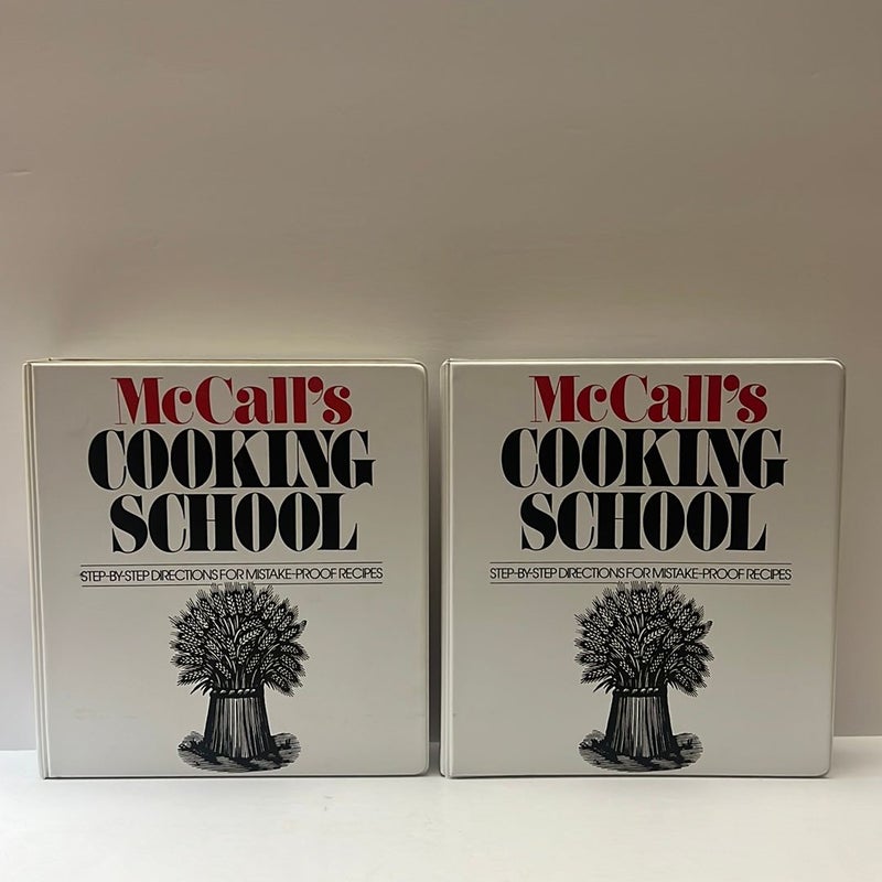 Mc Call’s Cooking School( 1986) : Step-By-Step Directions for Mistake-Proof Recipes (Volumes 1&2) 