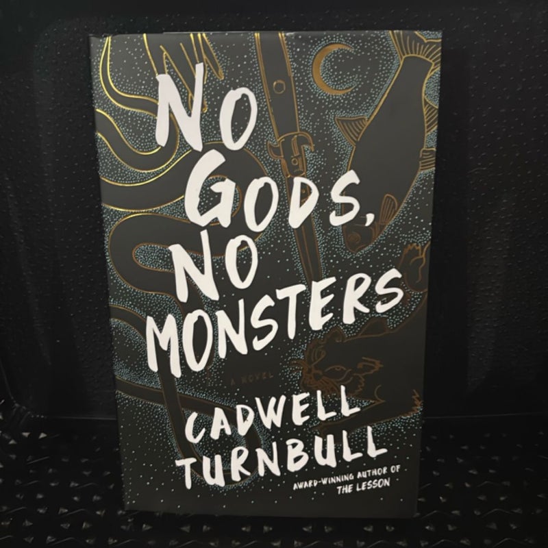 No Gods, No Monsters