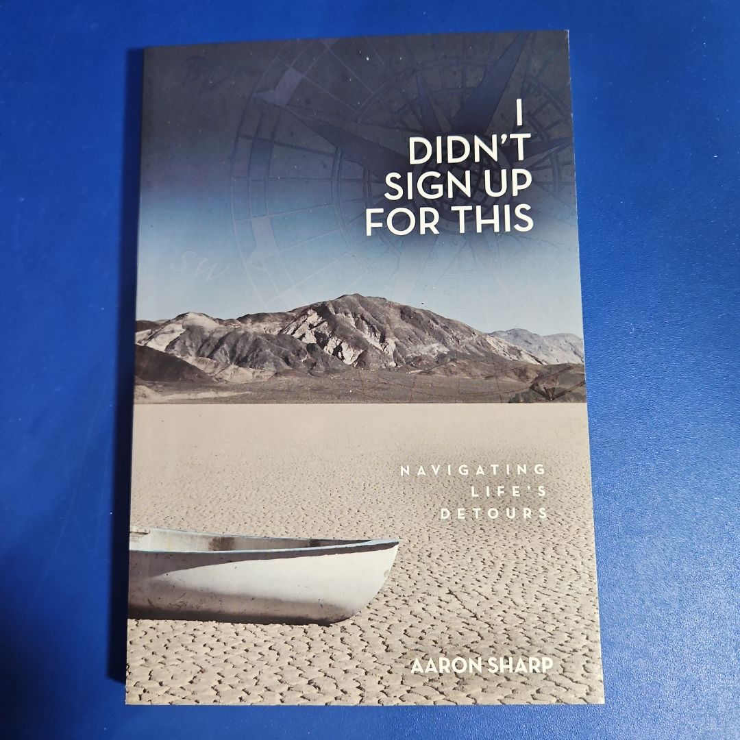 I Didn't Sign up for This!