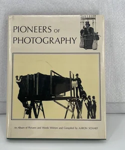 Pioneers of Photography