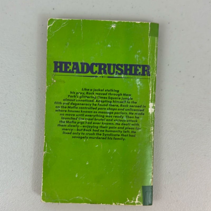 Head Crusher