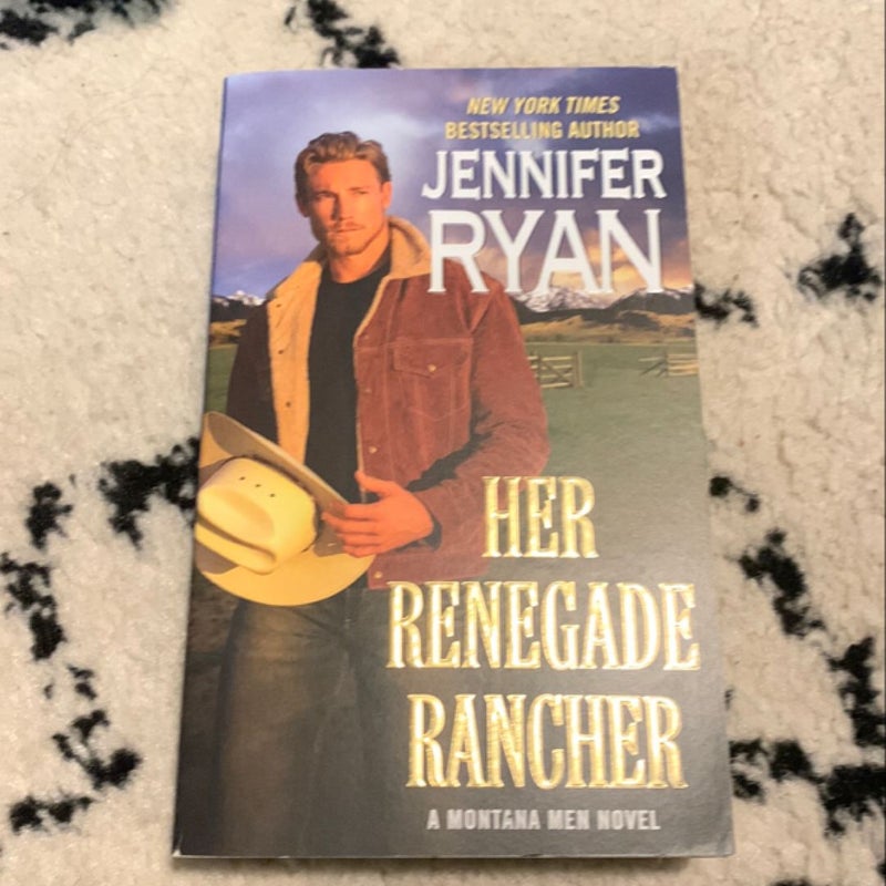 Her Renegade Rancher