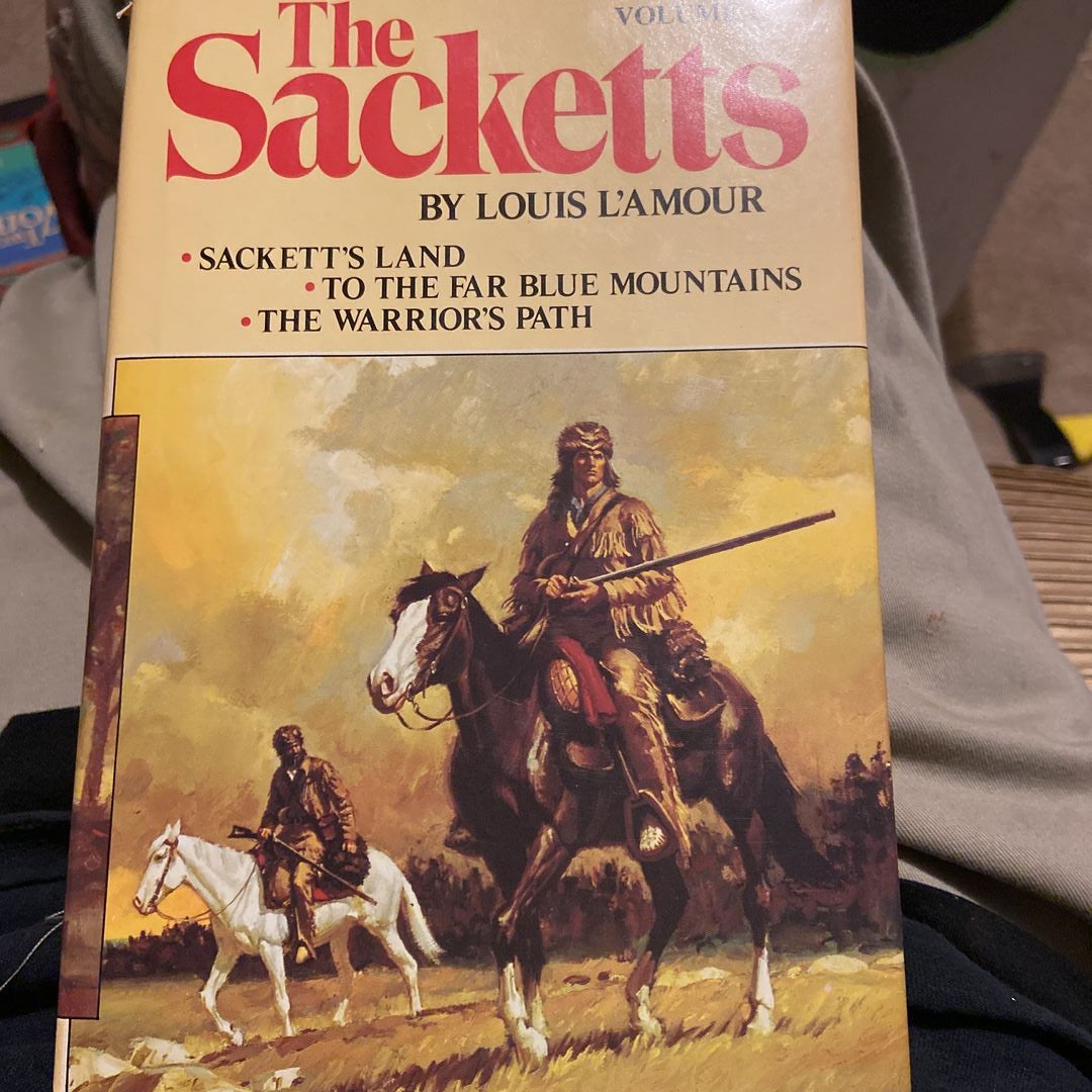 The Warrior's Path : The Sacketts by Louis L'Amour