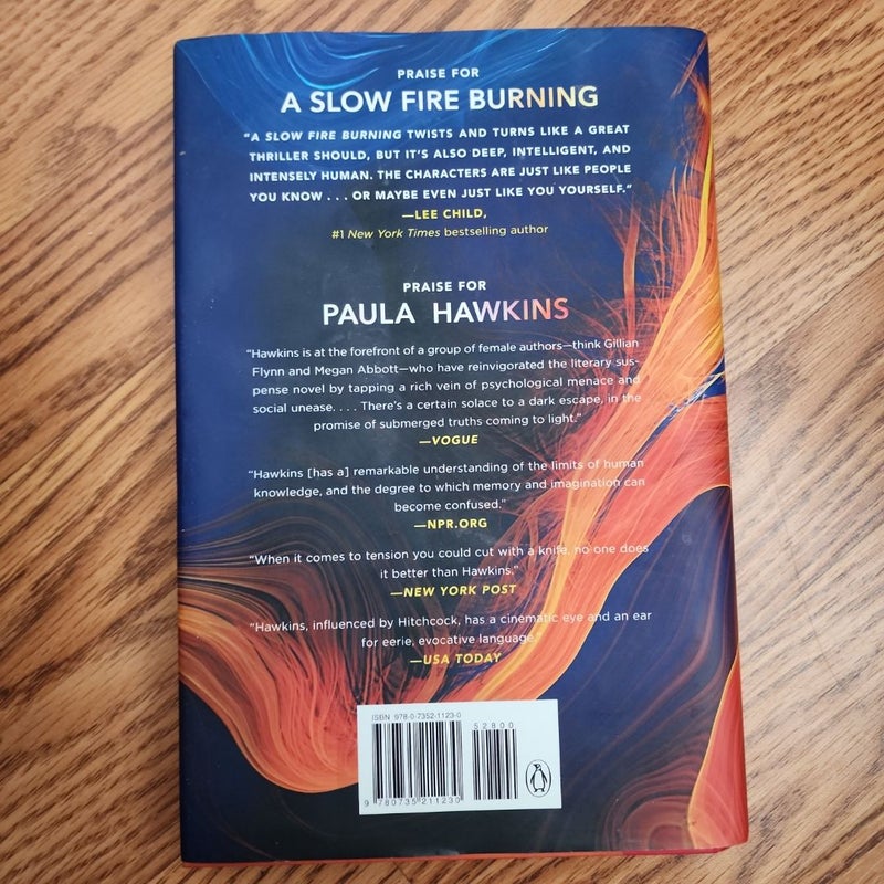 A Slow Fire Burning