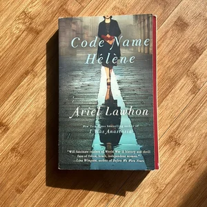Code Name Hélène: A Novel