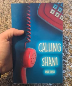 Calling shani