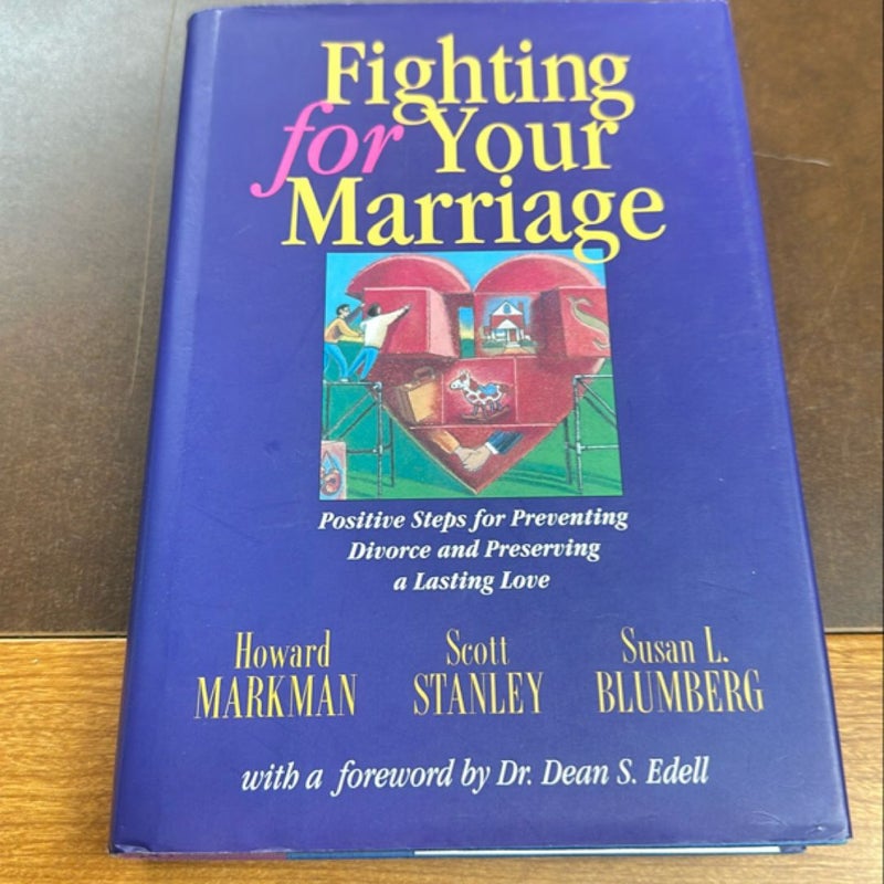 Fighting for Your Marriage