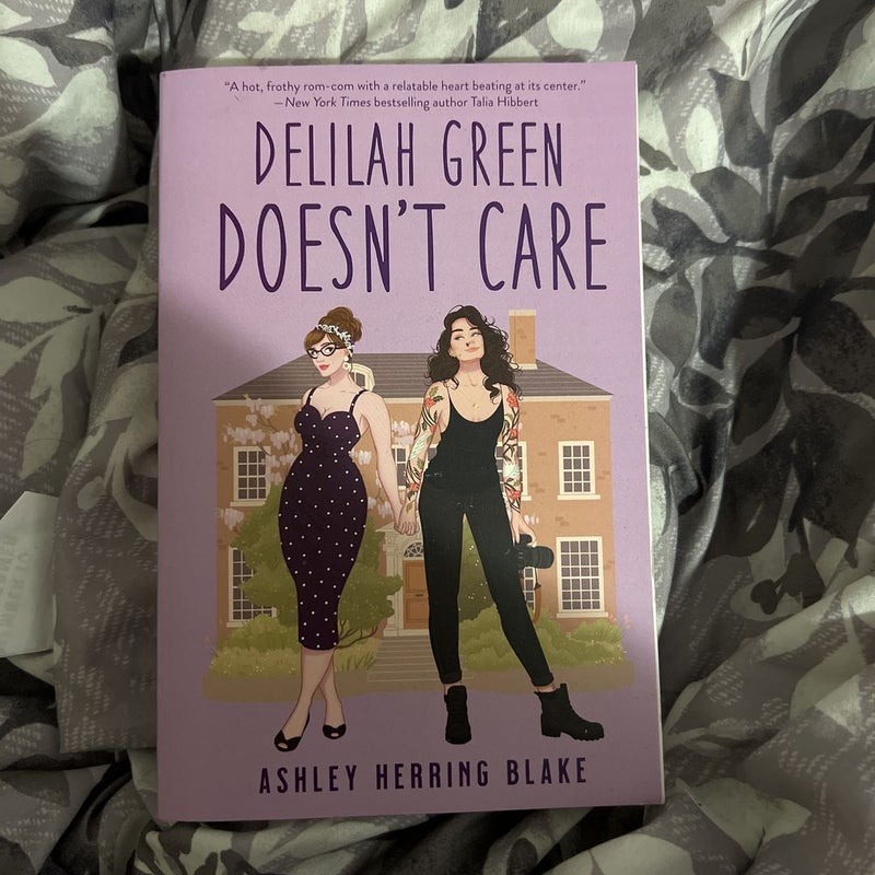 Delilah Green Doesn't Care