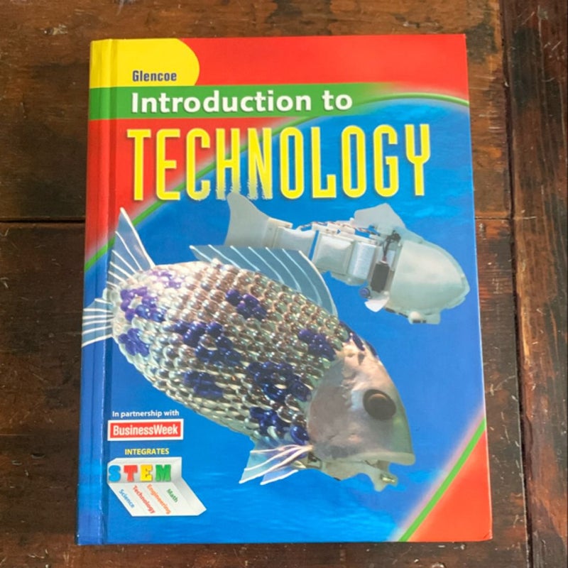 Introduction to Technology, Student Edition