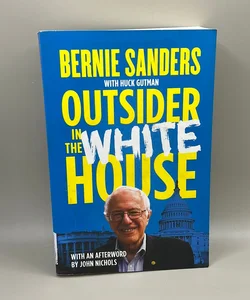 Outsider in the White House