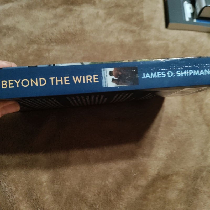 Beyond the Wire