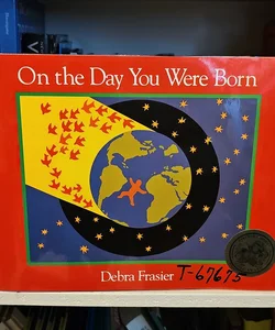 On the Day You Were Born *