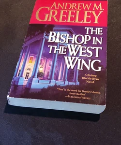 The Bishop in the West Wing