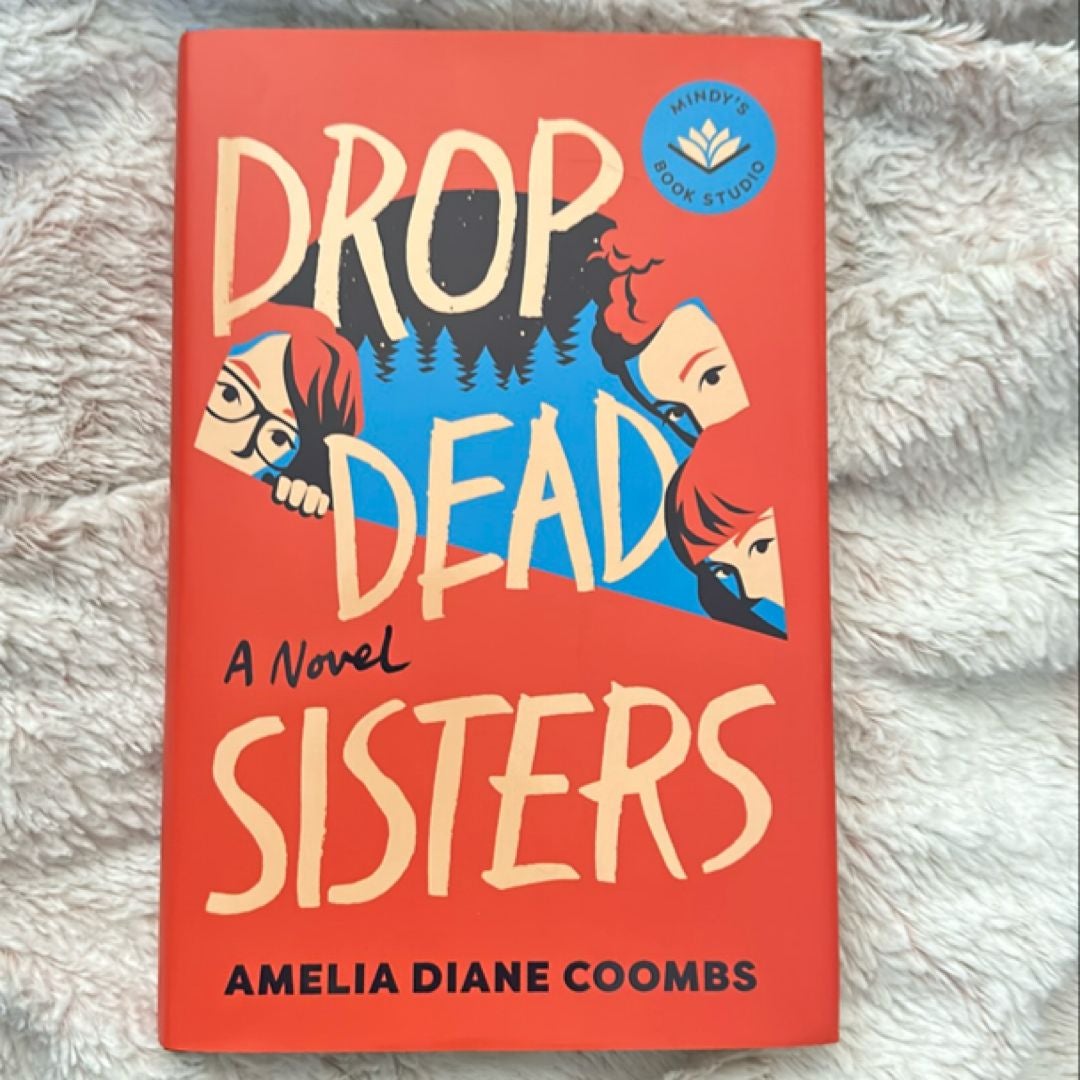 Drop Dead Sisters