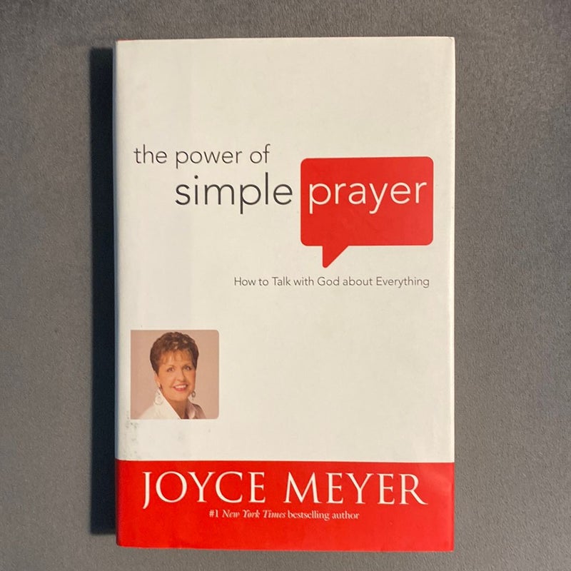 The Power of Simple Prayer