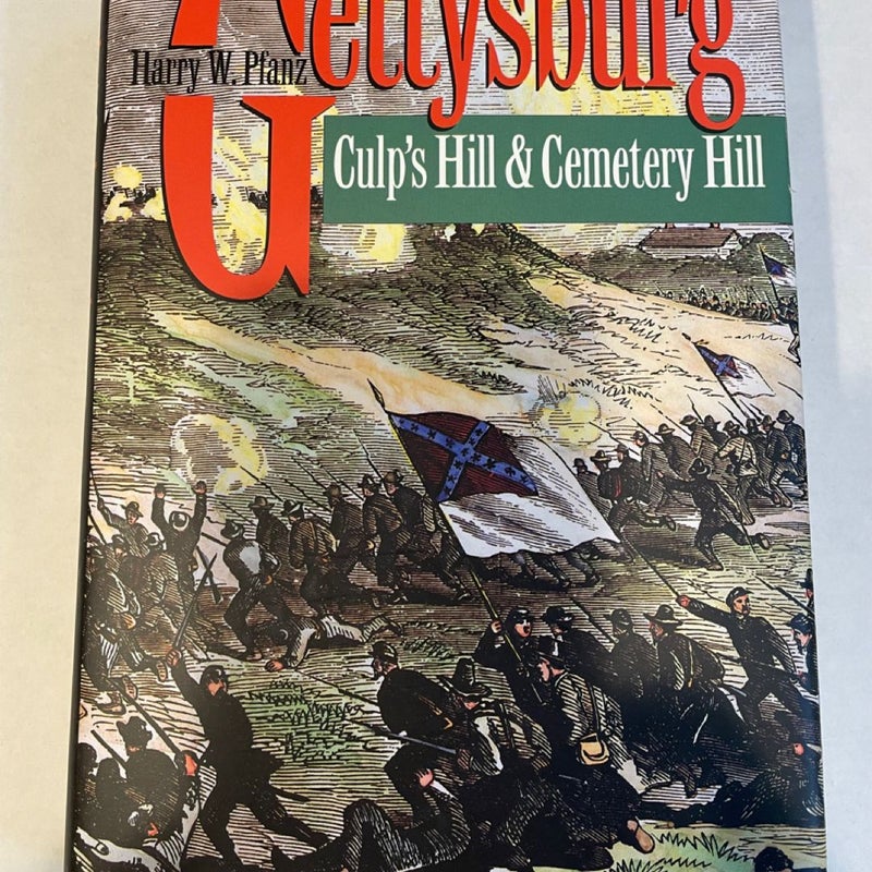 Gettysburg--Culp's Hill and Cemetery Hill