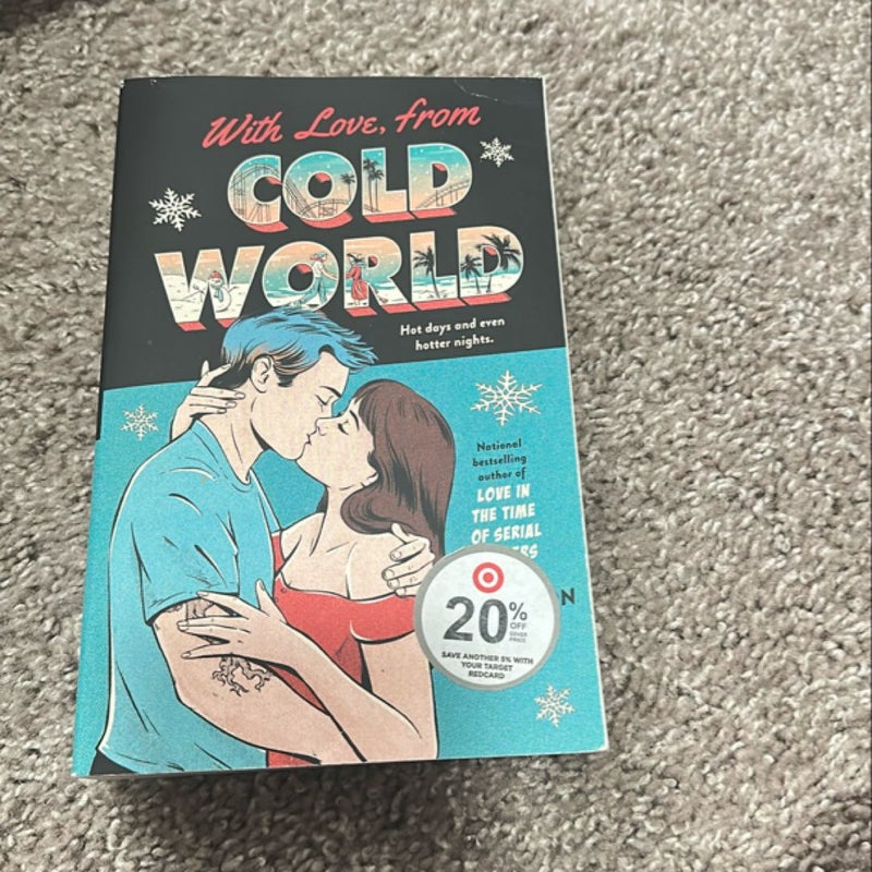 With Love, from Cold World