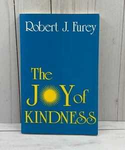 The Joy of Kindness
