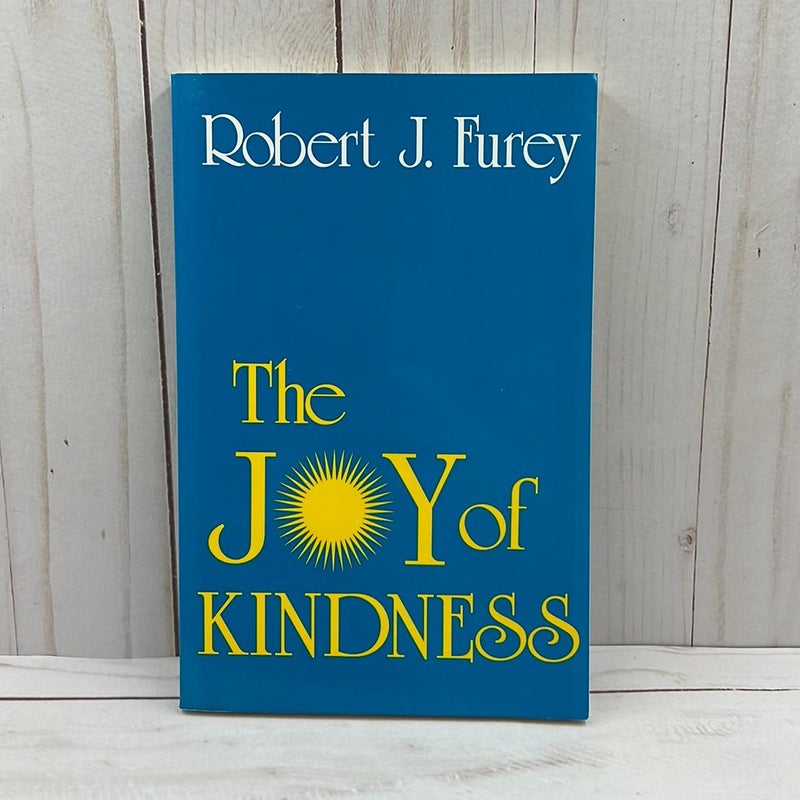 The Joy of Kindness