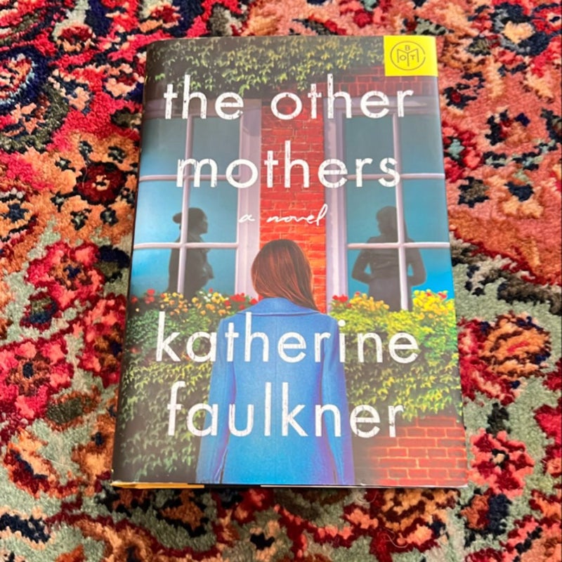 The Other Mothers