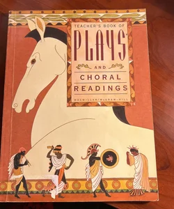 Teacher’s Book of Plays and Choral Readings