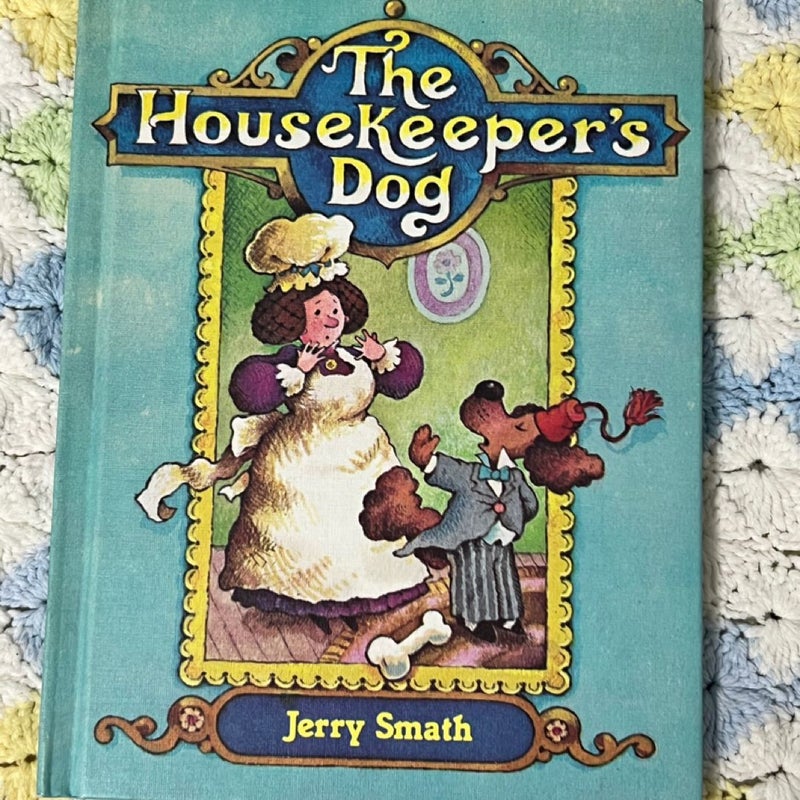 The Housekeeper's Dog