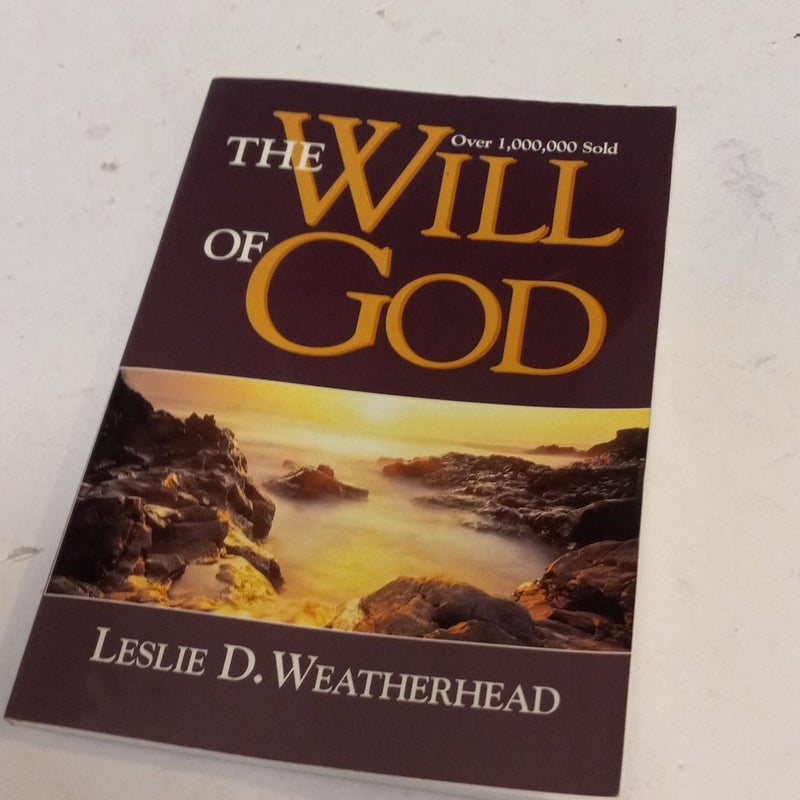 The Will of God