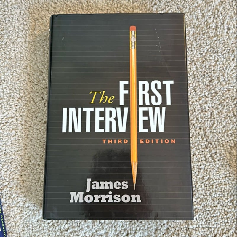 The First Interview