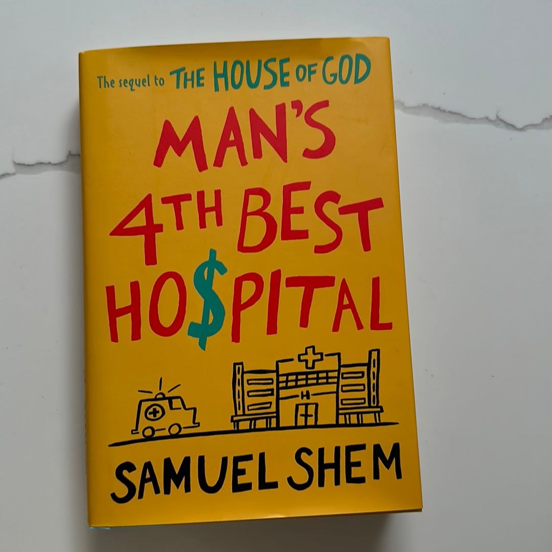 Man's 4th Best Hospital