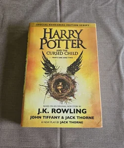 Harry Potter and the Cursed Child Parts One and Two (Special Rehearsal Edition Script) *LAST CHANCE*