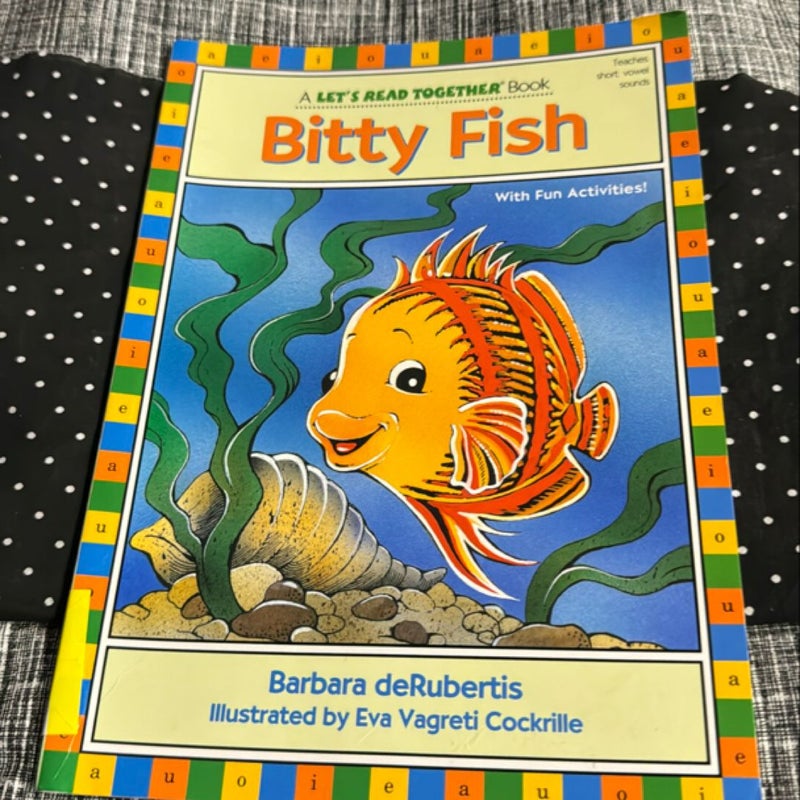 Bitty Fish