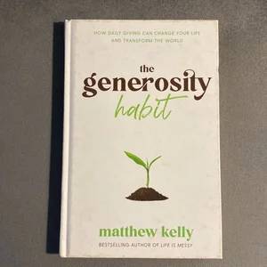 The Generosity Habit