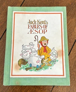 Jack Kent’s Fables of Aesop