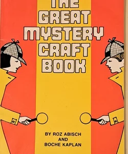 The Great Mystery Craft Book