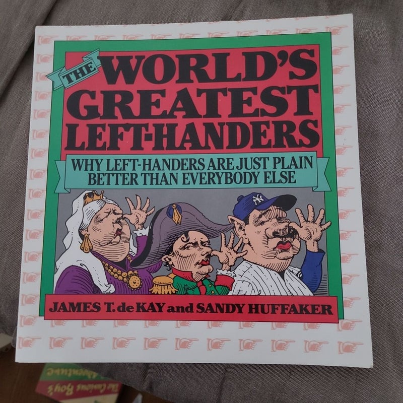 The World's Greatest Left-Handers